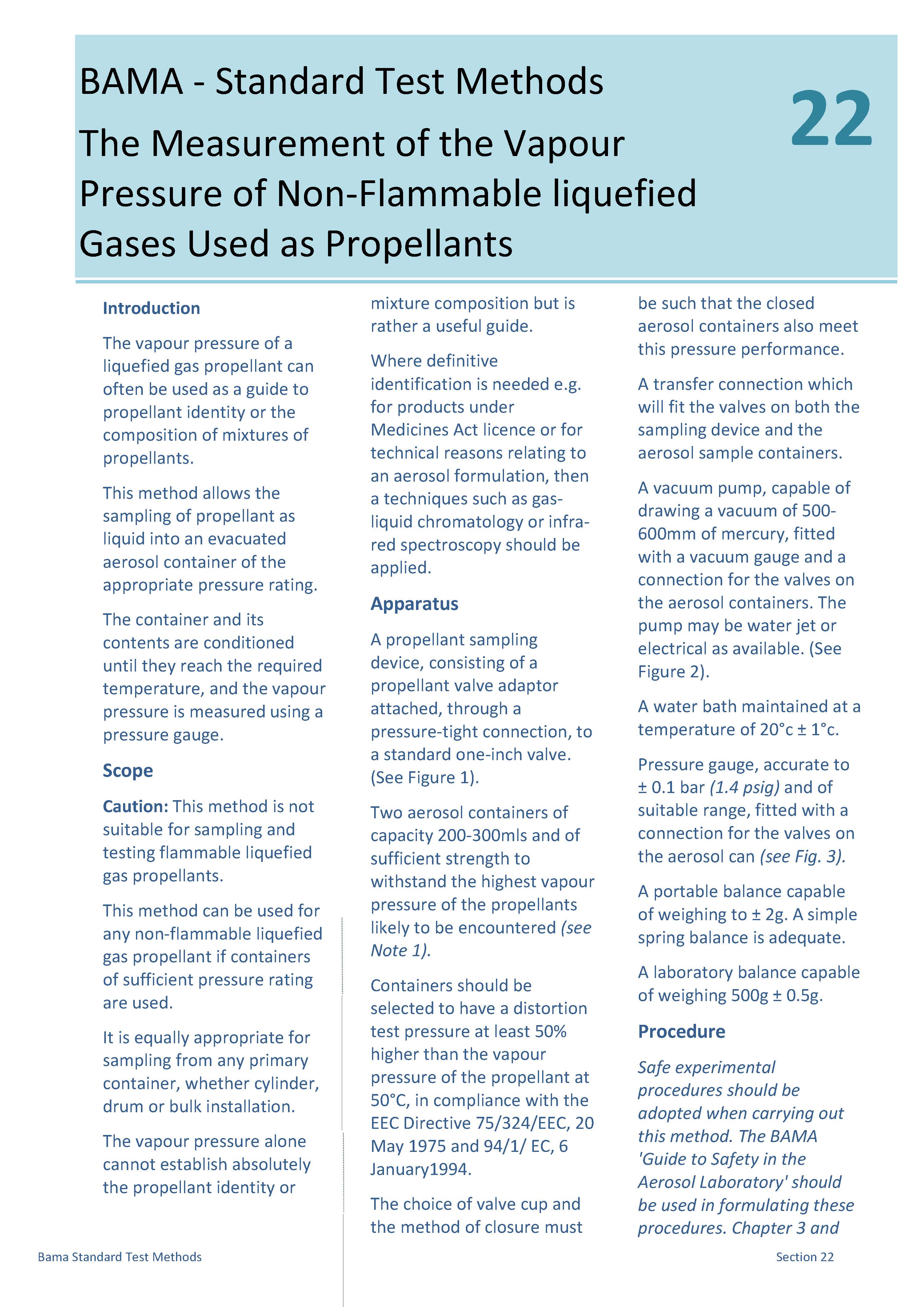 22 - The Measurement of Vapour Pressure of Non-Flammable Liquified Gases Used as Propellants
